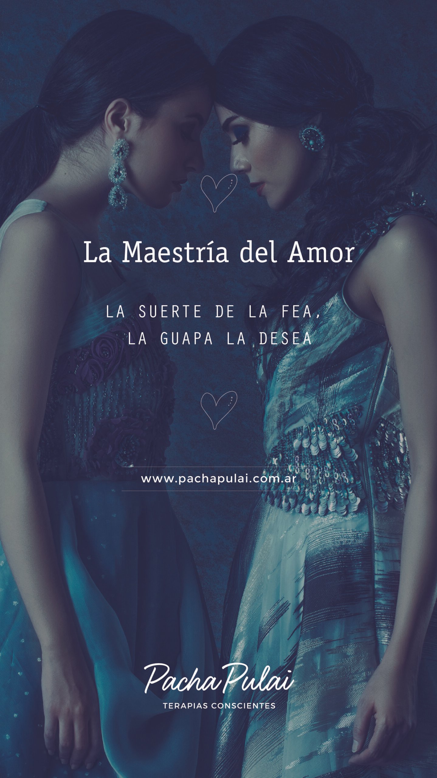 La Maestría del Amor; La suerte de la fea la guapa la desea ..