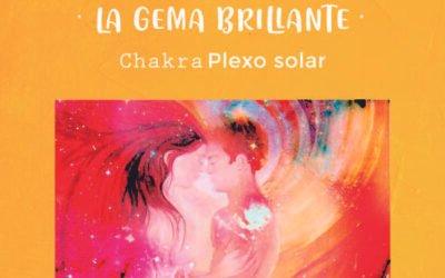 Chakra Amarillo : Sexualidad Sagrada : La Gema Brillante